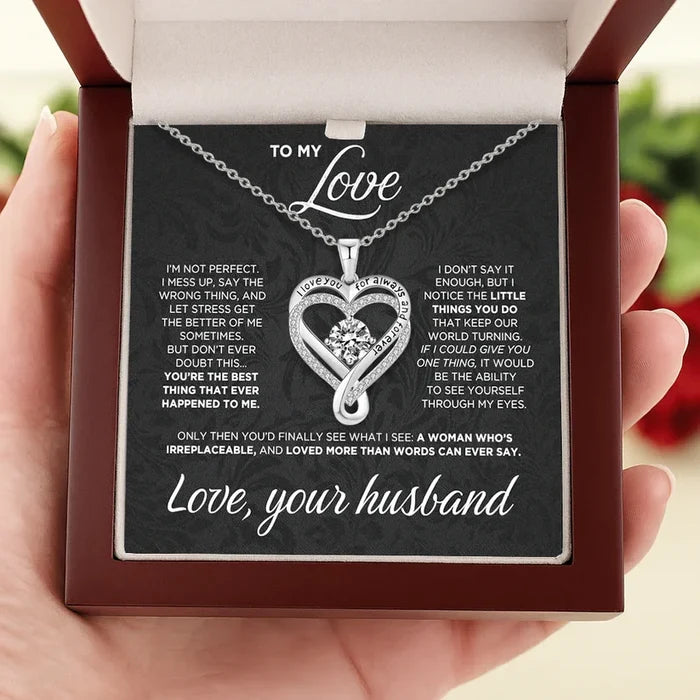 To My Love Forever & Always Heart Necklace